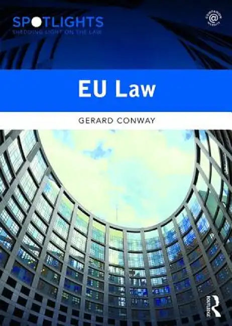 Eu Law by Gerard Conway