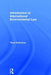 Introduction to International Environmental Law by Timo Koivurova