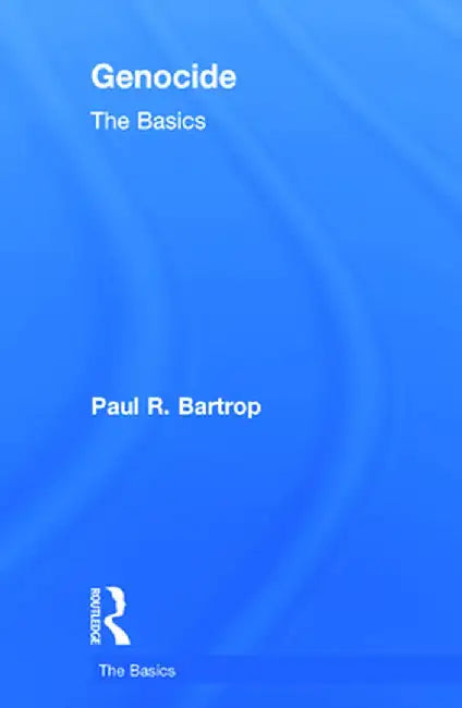 Genocide: The Basics by Paul Bartrop