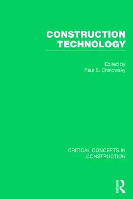 Construction Technology by Paul Chinowsky
