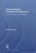 Understanding Employee Engagement: Theory, Research, and Practice by Zinta S. Byrne