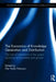 The Economics of Knowledge Generation and Distribution: The Role of Interactions in the System Dynamics of Innovation and Growth by Pier Paolo Patrucco