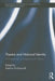 Theatre and National Identity: Re-Imagining Conceptions of Nation by Nadine Holdsworth