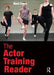 The Actor Training Reader by MARK EVANS
