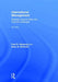 International Management: Strategic Opportunities and Cultural Challenges by Paul Sweeney