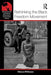 Rethinking the Black Freedom Movement by Yohuru Williams