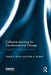 Collective Learning for Transformational Change: A Guide to Collaborative Action by Valerie A. Brown