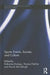 Sports Events, Society and Culture by Katherine Dashper