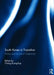 South Korea in Transition: Politics and Culture of Citizenship by Kyung-Sup Chang