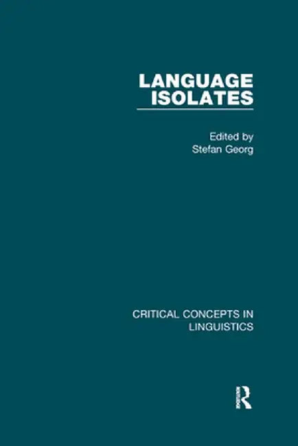 Language Isolates by Stefan Georg