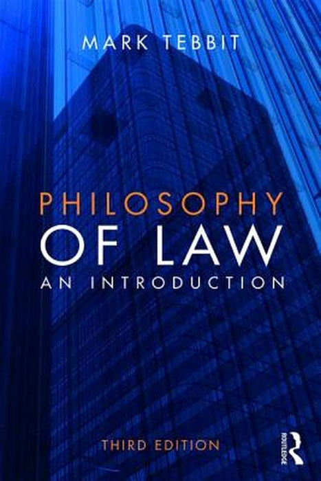 Philosophy of Law: An Introduction by Mark Tebbit