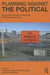 Planning Against the Political: Democratic Deficits in European Territorial Governance by Jonathan Metzger