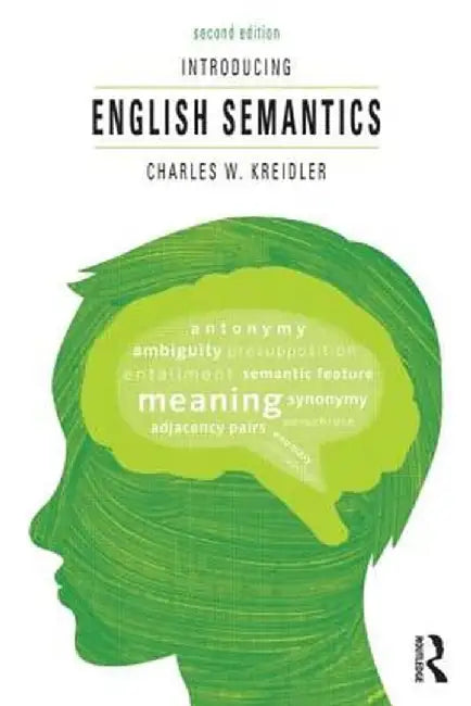 Introducing English Semantics by Charles Kreidler
