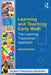 Learning and Teaching Early Math: The Learning Trajectories Approach by Douglas H. Clements, Julie Sarama