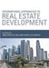 International Approaches to Real Estate Development by Graham Squires