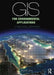GIS for Environmental Applications: A Practical Approach by Xuan Zhu