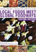 Local Foods Meet Global Foodways: Tasting History by Benjamin Lawrance