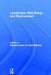 Landscape, Well-Being and Environment by Richard Coles