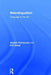 Metrolingualism: Language in the City by Alastair Pennycook