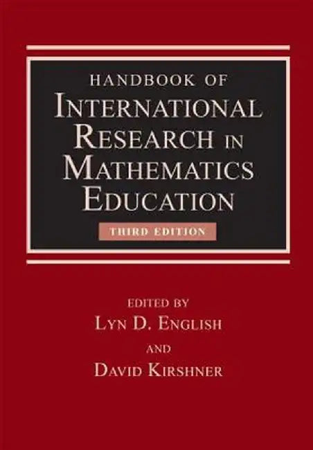 Handbook of International Research in Mathematics Education by Lyn D. English