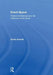 Event-Space: Theatre Architecture and the Historical Avant-Garde by Dorita Hannah