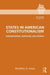 States in American Constitutionalism by Bradley D. Hays