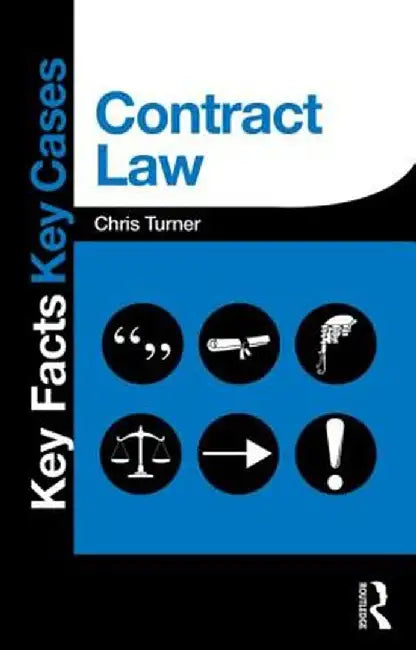 Contract Law by Chris Turner