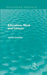 Education, Work and Leisure (Routledge Revivals) by Harold Entwistle
