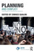 Planning and Conflict: Critical Perspectives on Contentious Urban Developments by Enrico Gualini