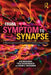 From Symptom to Synapse: A Neurocognitive Perspective on Clinical Psychology by Jan Mohlman