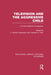 Television and the Aggressive Child: A Cross-National Comparison by L. Rowell Huesmann