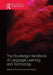 The Routledge Handbook of Language Learning and Technology by Fiona Farr