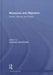 Museums and Migration: History, Memory and Politics by Laurence Gourievidis