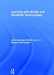 Learning with Mobile and Handheld Technologies by John Galloway
