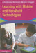 Learning With Mobile And Handheld Technologies: Inside and Outside the Classroom by John Galloway, Merlin John, Maureen McTaggart