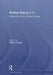 Writing History 7-11: Historical Writing in Different Genres by Hilary Cooper