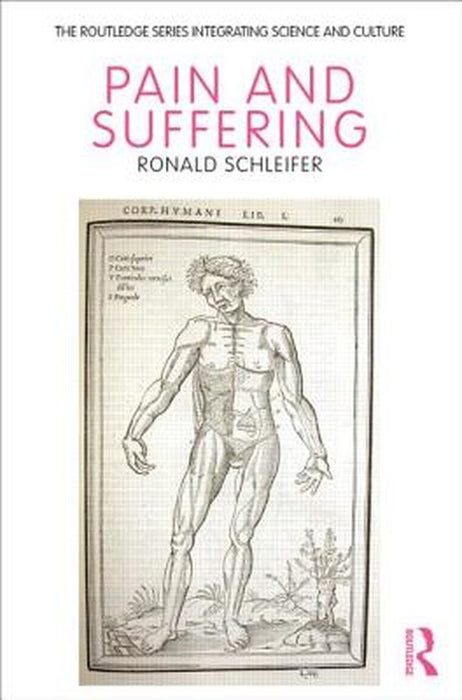 Pain And Suffering by Ronald Schleifer