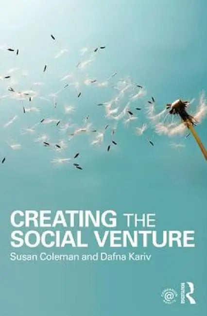 Creating The Social Venture by Dafna Kariv