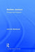 Andrew Jackson: Principle and Prejudice by John M. Belohlavek