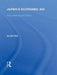Japan's Economic Aid: Policy Making and Politics by Alan Rix