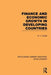 Finance and Economic Growth in Developing Countries by K. L. Gupta