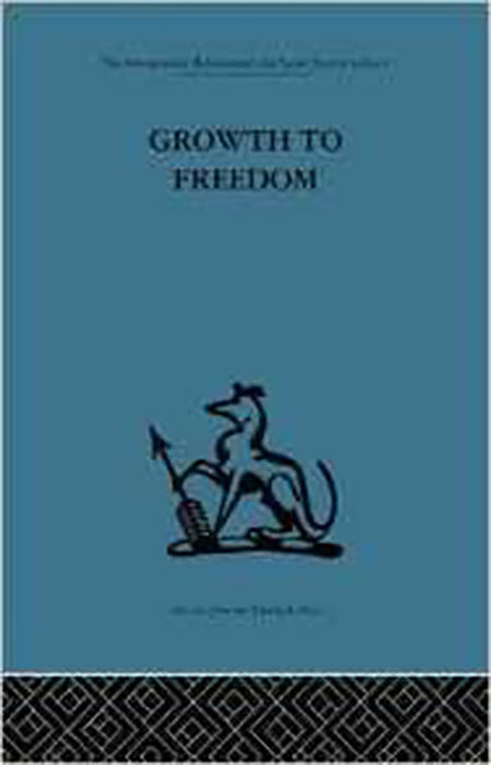 Growth To Freedom: The Psychosocial Treatment of Delinquent Youth