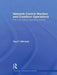 Network Centric Warfare and Coalition Operations: The New Military Operating System by Paul T. Mitchell
