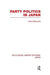 Party Politics in Japan by Hans Baerwald