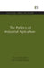 The Politics of Industrial Agriculture by Tracey Clunies-Ross