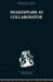 Shakespeare as Collaborator by Kenneth Muir
