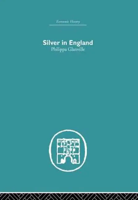 Silver in England by Philippa Glanville
