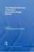 The Political Economy of Europe's Incomplete Single Market by David Howarth