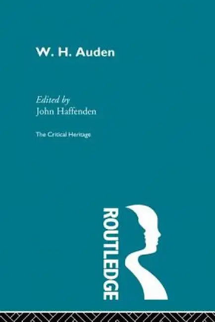 W.H. Auden by Dr John Haffenden