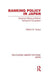 Banking Policy in Japan: American Efforts at Reform During the Occupation by William Tsutsui